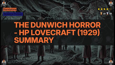 The Dunwich Horror - HP Lovecraft (1929) Summary