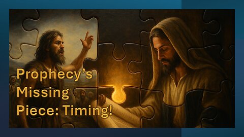 Bible Prophecy Isn’t Optional, Part 3: Rightly Dividing Truth in a Hidden Timeline