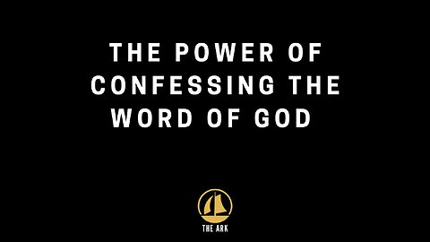 Confession of the Word of God