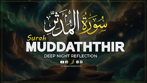 Surah Al-Muddathir | A Wake-Up Call from the Divine 🔥