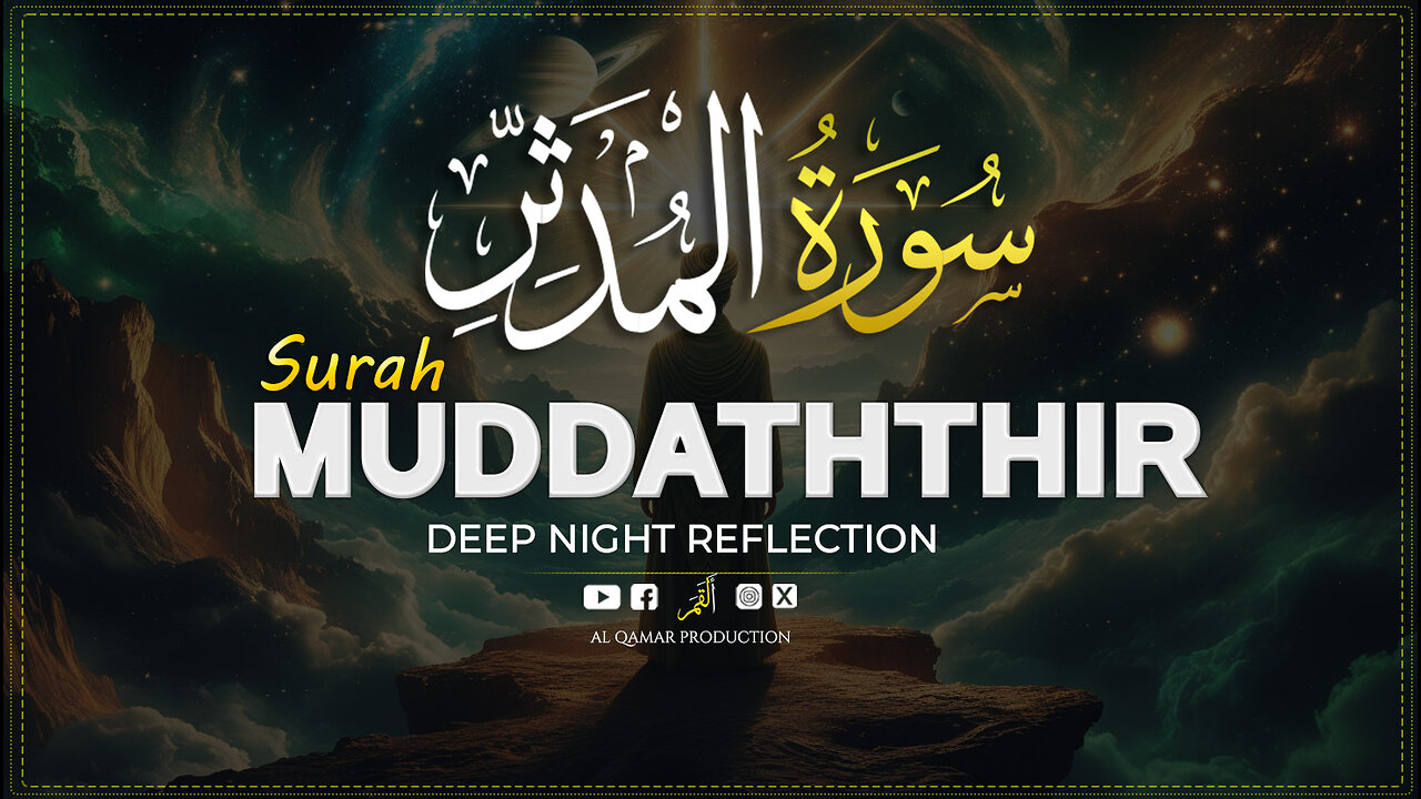 Surah Al-Muddathir | A Wake-Up Call from the Divine 🔥