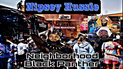 Nipsey Hussle Neighborhood Black Panther: Examining His Legacy & Mysteries Behind His Tragic End