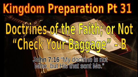 Church Doctrine Baggage Check - B