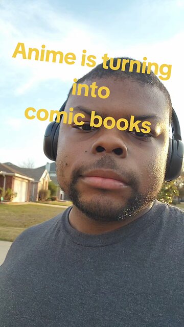 anime is turning into comic books