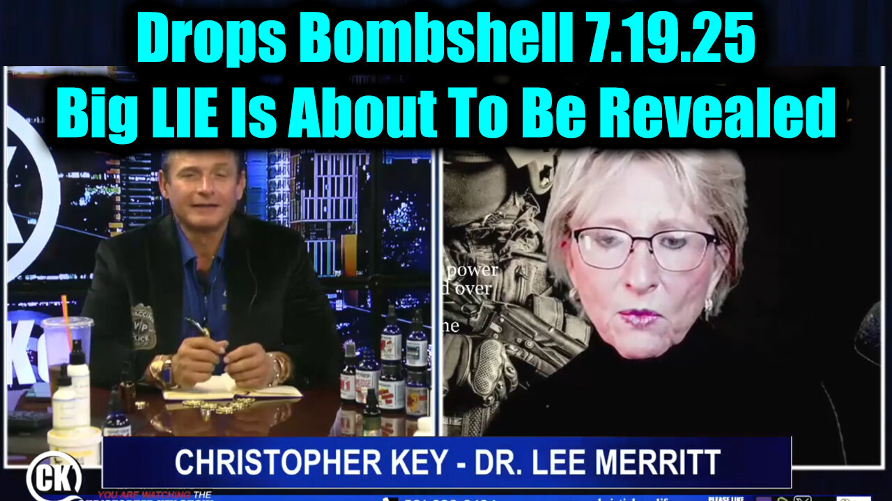LEE. CHRIS. Big LIE Is About To Be Revealed. 7-19-25-AT-1PM-CST-40-EST #TRUTH
