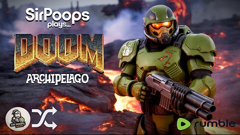 SirPoops plays... Archipelago! Cross-Game Co-Op! Doom! w/Friends S3E2