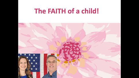 June 14 (Year 4) FAITH OF A CHILD! - Tiffany Root & Kirk VandeGuchte