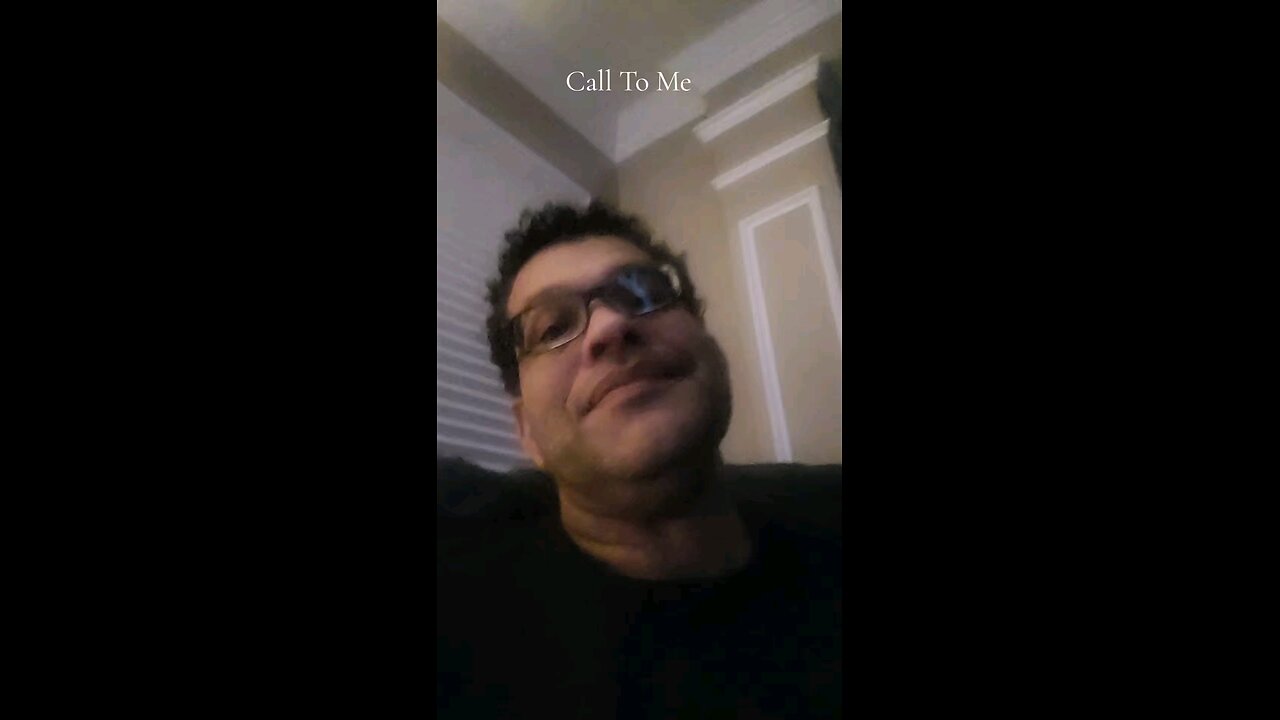 Call To Me