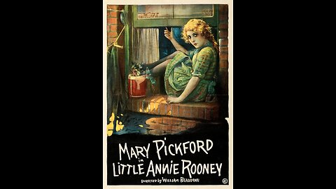 Little Annie Rooney (1925) | Directed by William Beaudine
