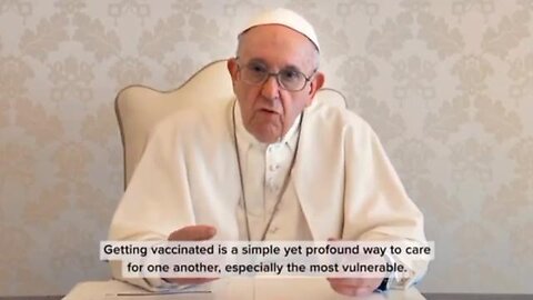 EVIL Pope Francis produced the Ad Council promoting the deadly COVID19 vaccine August 2021