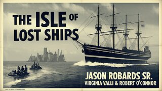 THE ISLE OF LOST SHIPS (1929) Jason Robards Sr., Virginia Valli & Robert Emmett O'Connor | Timeless Film