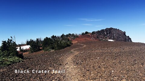 (4K UHD) HIKING HIGHLIGHTS - THE VOLCANIC SUMMIT ZONE @ Black Crater! | Three Sisters Wilderness