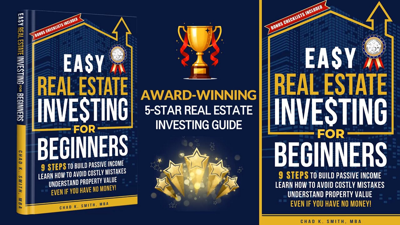 Easy Real Estate Investing for Beginners - A Book by Chad K. Smith, MBA