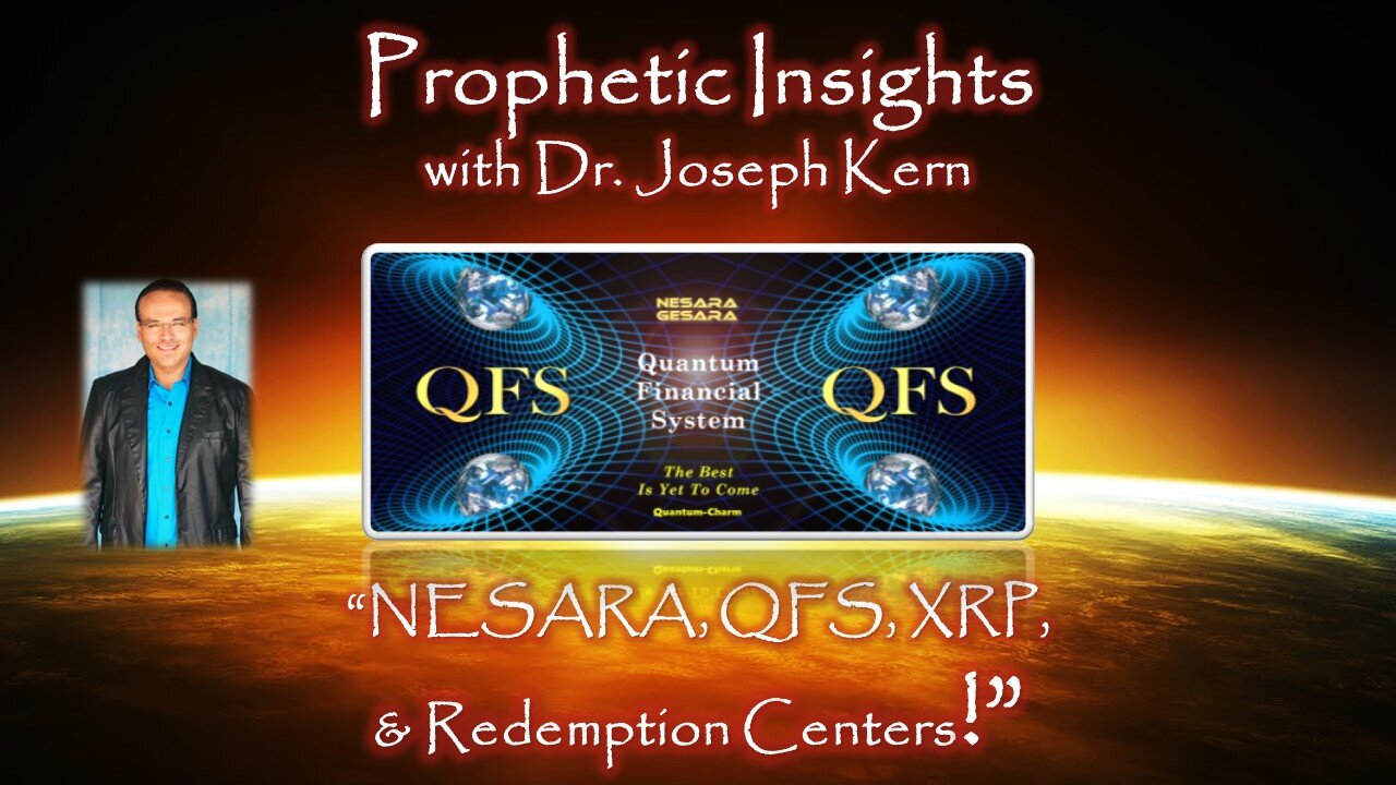 NESARA, QFS, XRP & Redemption Centers