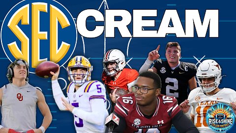 SEC QB Rankings: Where Does Arch Manning Land? | Rise & Shine CFB