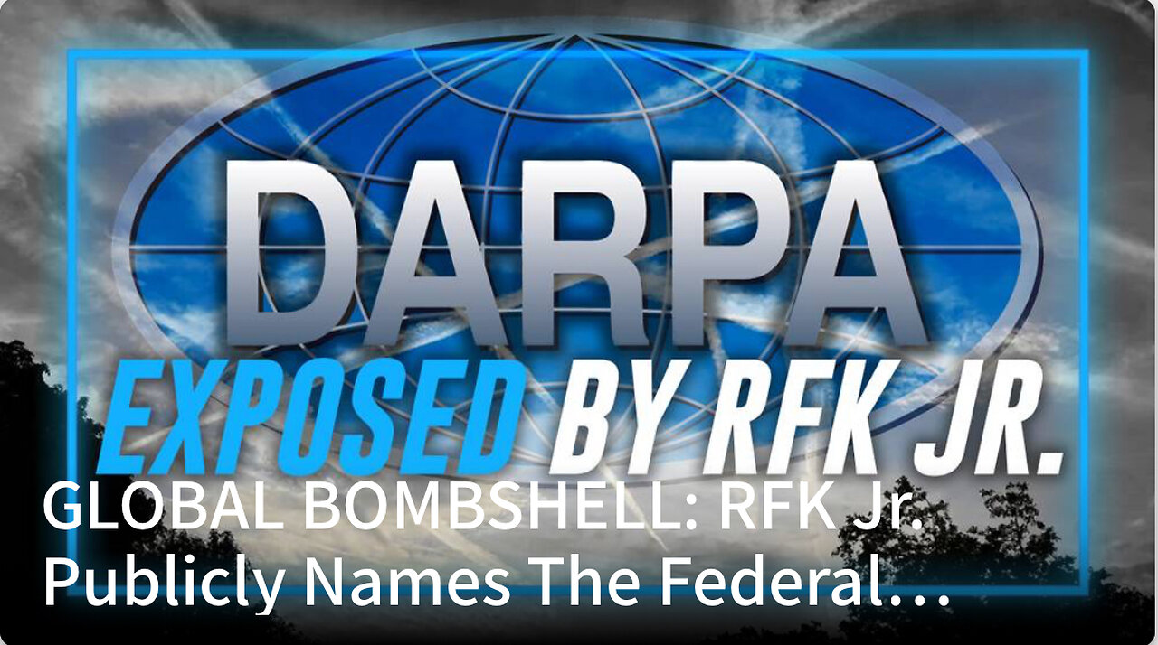 RFK Jr. Publicly Names The Federal Agencies Behind Poisonous Chemtrails