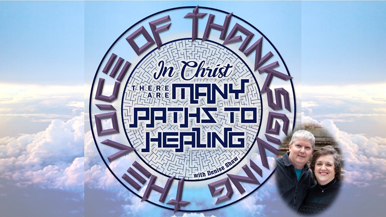 Many Paths to Healing