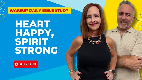 Heart Happy, Spirit Strong
