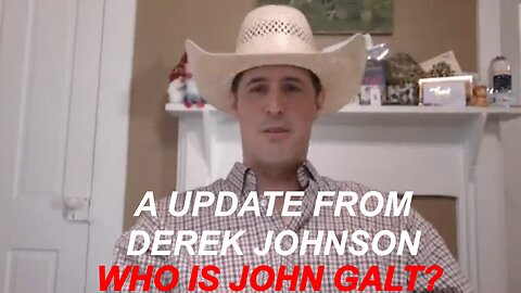 Dear Veterans by Derek Johnson SITUATION UPDATE Labor Day SPECIAL. WHO IS JOHN GALT?