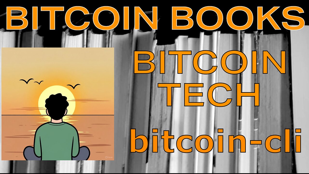 A ₿ook-holder on Books and bitcoin-cli - Ep. 2