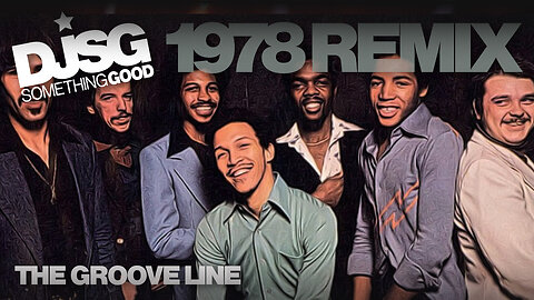 Heatwave – The Groove Line (Remix by DJ Something Good)