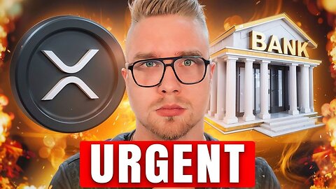 Urgent: XRP Is About To Become The Worlds LARGEST Bank