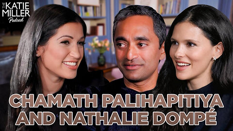 Chamath & Nathalie on Leaving California, Tech Investments & Their Marriage | KMP Ep.24