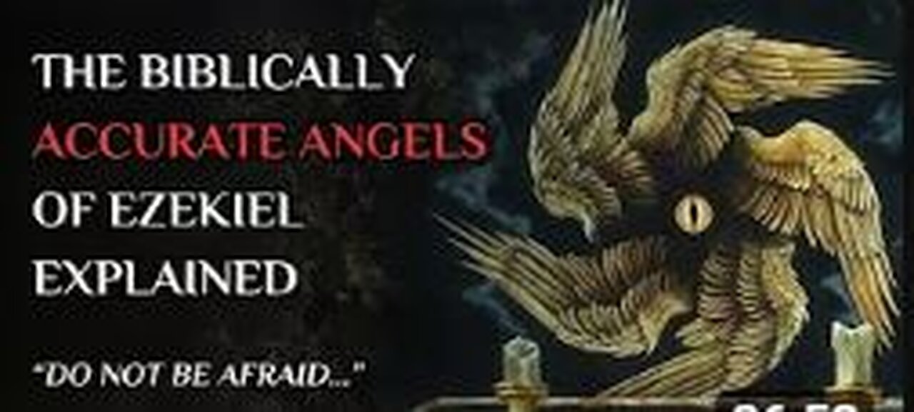 Biblically Accurate Angels And The Vision Of Ezekiel - EXPLAINED [AGRIPPAS DIARY]