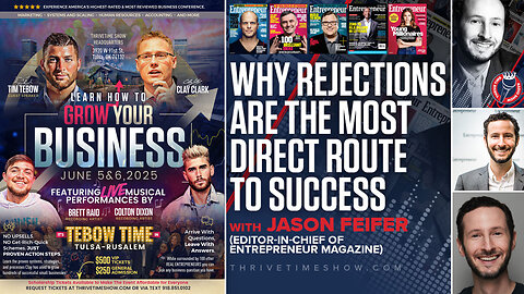 Business Coach | Why Accumulating Copious Amounts of Rejections Is the Most Direct Route to Success w/ Editor-in-Chief of Entrepreneur Magazine, Jason Feifer + Join Tim Tebow At the June 5-6 Business Growth Conference