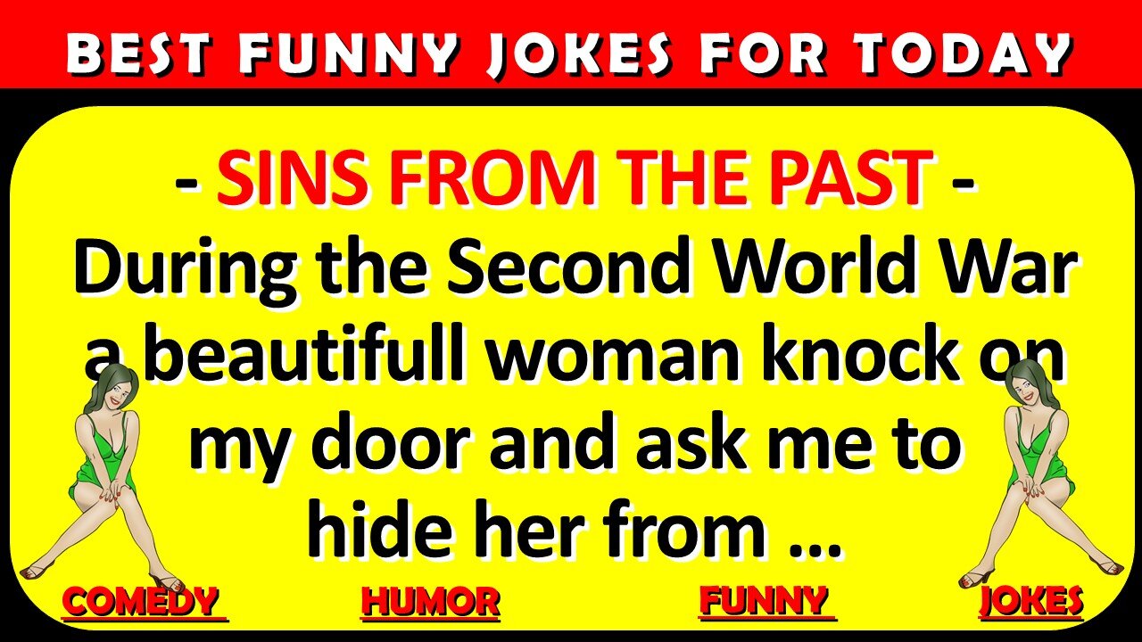 🤣 BEST JOKES OF THE DAY - The sins of your past