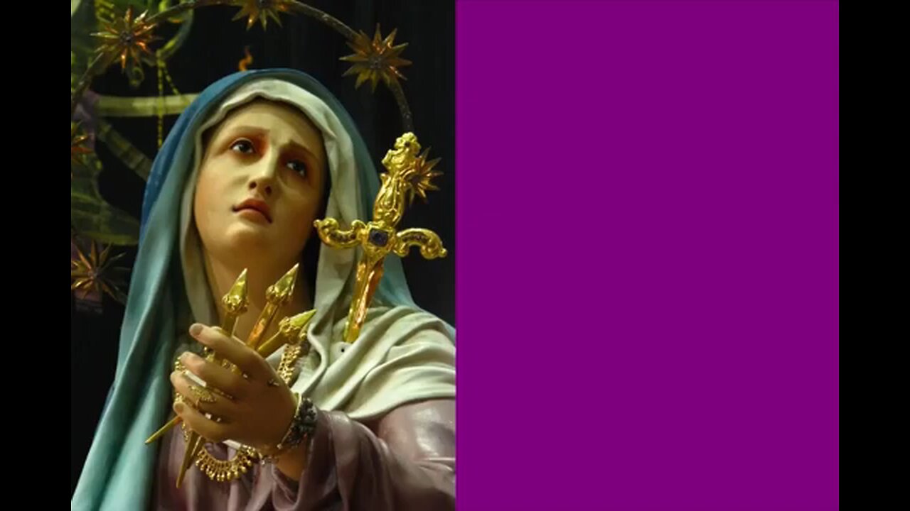 Day 1 Novena Our Lady of Sorrows