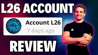 L26 Account Review 🔥{Wait} Legit Or Hype? Truth Exposed!
