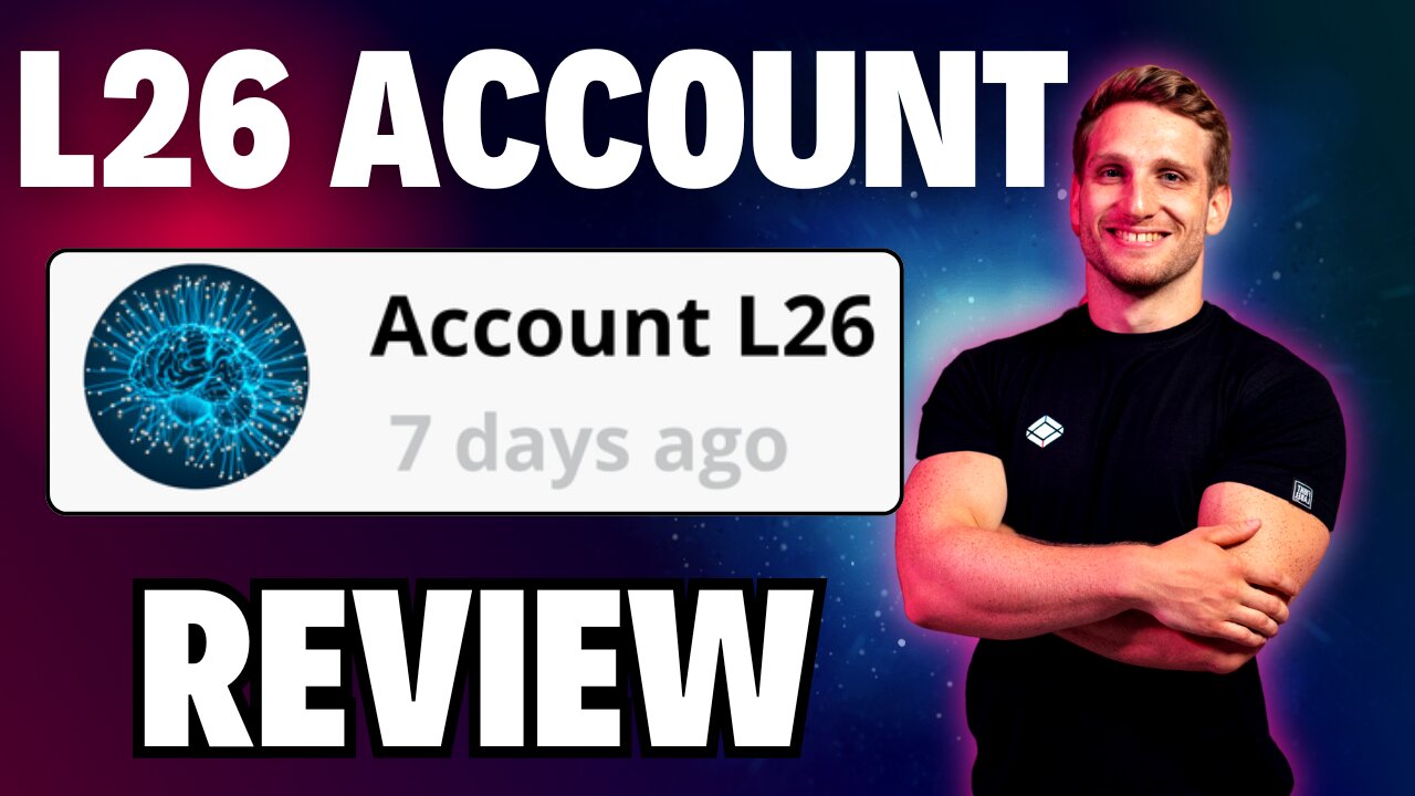 L26 Account Review 🔥{Wait} Legit Or Hype? Truth Exposed!