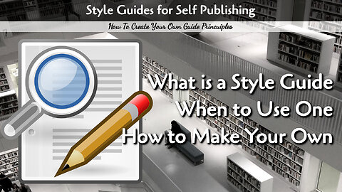 Style Guides for Self Publishing