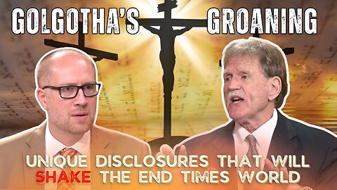 Golgotha's Groaning with Pastor Carl Gallups