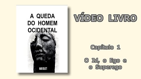 Cap.01 - O Id, o Ego e o Superego