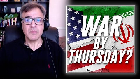 BREAKING EXCLUSIVE: Former Head Of CIA Counterterrorism Operations In Afghanistan- John Kiriakou- Discloses High-Level Intel That We Have "Crossed The Point Of No Return" & Will Go To War Directly With Iran As Soon As THIS THURSDAY