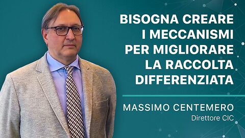 Bisogna creare i meccanismi per migliorare la raccolta differenziata | Massimo Centemero