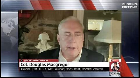 COL. Douglas Macgregor: Is Russia on the Ropes?