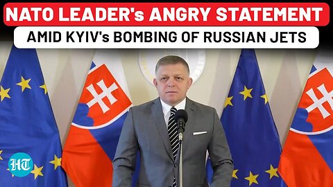 Angry NATO Leader Slams Ukraine Amid Bombing Of 40 Russian Jets; Fico Warns Own Allies| Slovakia