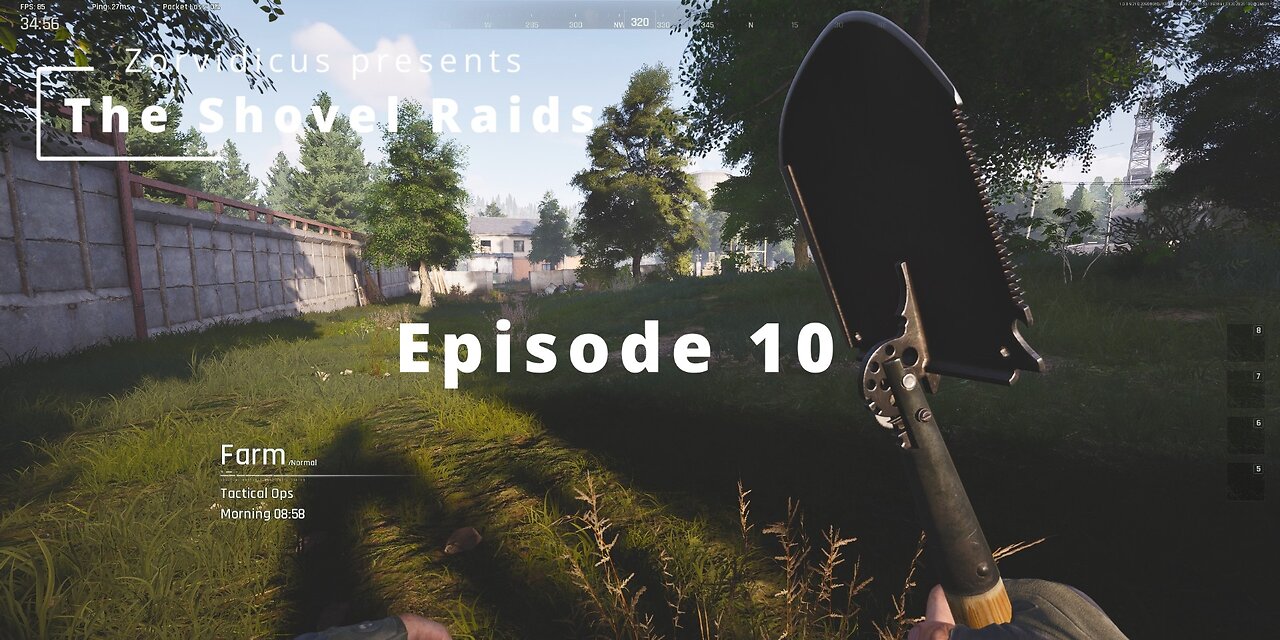 The Shovel Raids - Ep. 10