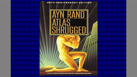 John Galt and Friends — Roundtable at Galt's Gulch; (excerpt from Atlas Shrugged by Ayn Rand)