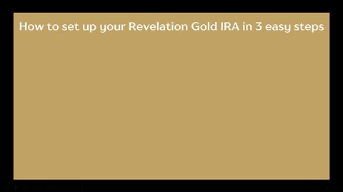How to Set Up Your Revelation Gold IRA