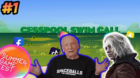 Cesspool Swim Call #1: Resident Evil 9 Secret MC, Space Balls(for your Mom)2, Summer Game Fest, Etc