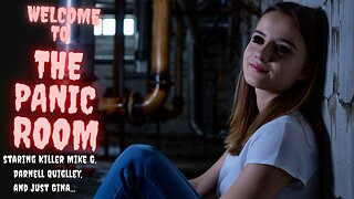 Panic Room - Part 13