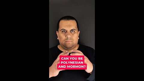 Can You Be Polynesian And Mormon?