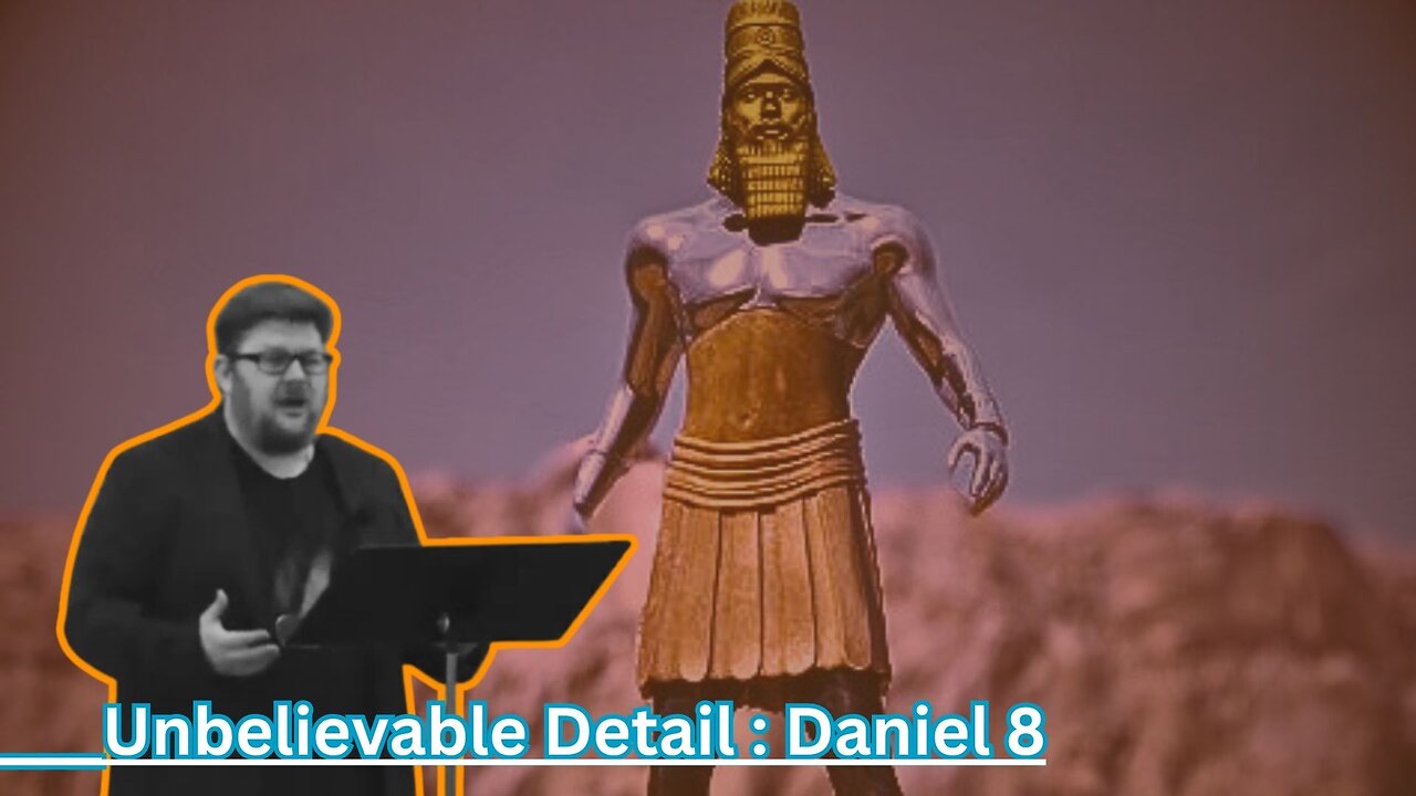 Daniel 8: Incredible Detail