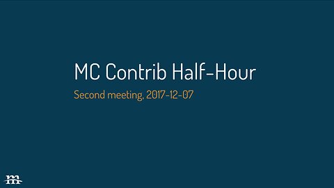 Drupal Contrib Half Hour, 2017-12-07
