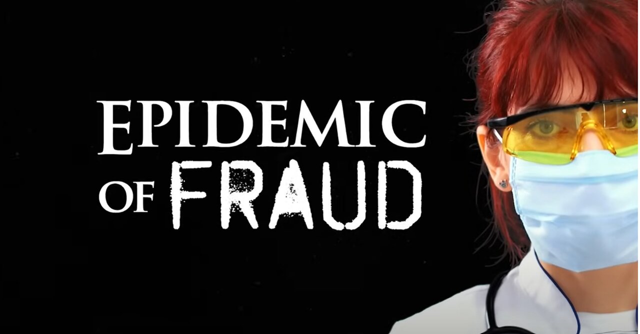 Epidemic of Fraud--MUST SEE--2025