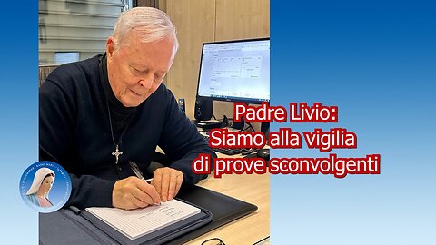 °⭐9 GENNAIO 2025⭐° | ~PADRE LIVIO FANZAGA | “🛑SIAMO ALLA VIGILIA DI PROVE SCONVOLGENTI🛑” ==/||🙏🙏🙏||\==